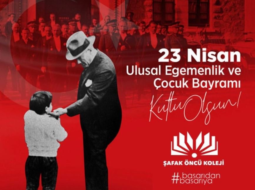 23 Nisan Ulusal Egemenlik ve Çocuk Bayramı 